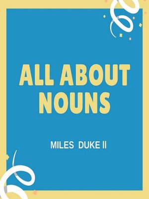 cover image of All About Nouns